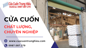Trung Hiếu chuyên sản xuất cửa cuốn chất lượng, chuyên nghiệp