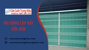 Trung Hiếu - Đơn vị thi công cửa kéo chất lượng, giá rẻ tại Đồng Nai